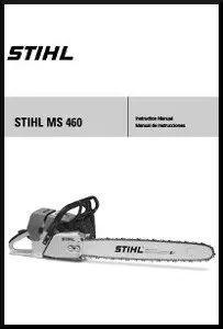 Stihl MS 460 Operators Manual